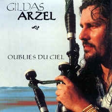 Oubliés du ciel - GILDAS ARZEL